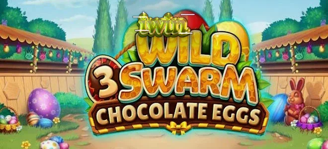 Giao diện trò chơi Wild Swarm 3 Chocolate Eggs với chủ đề lễ hội rực rỡ