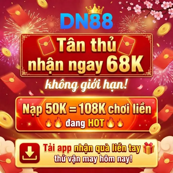 DN88 Thưởng Thành Viên Mới 100%